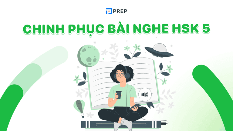 Bài nghe HSK 5