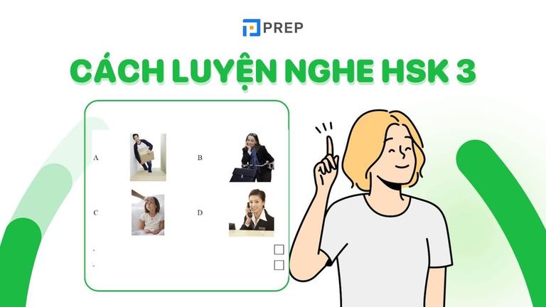 Cách luyện nghe HSK 3