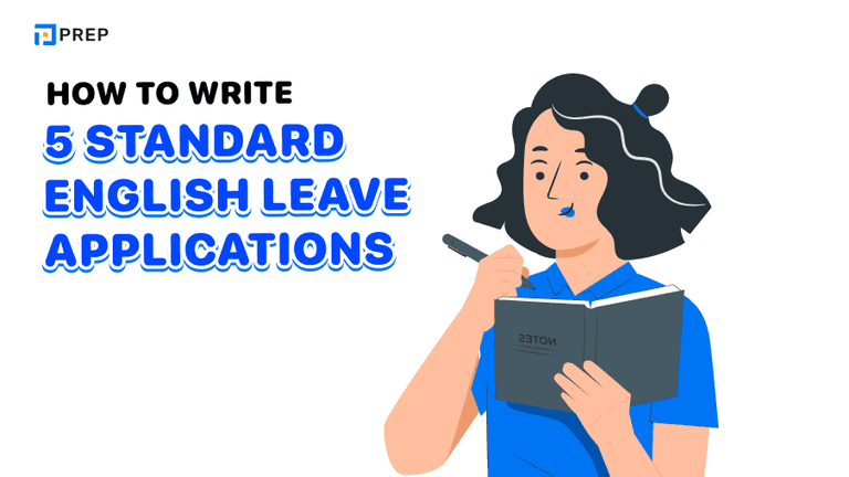 How to write 5 standard English Leave applications