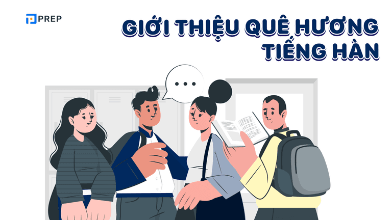 giới thiệu quê hương bằng tiếng Hàn, giới thiệu về quê hương bằng tiếng hàn