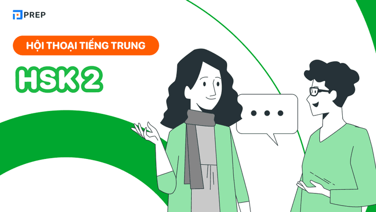 hội thoại tiếng trung hsk 2