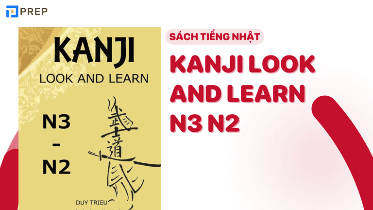 Kanji Look and Learn N3 N2 - Cuốn sách của người Việt