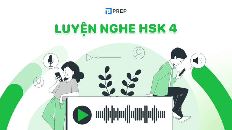 Luyện nghe HSK 4
