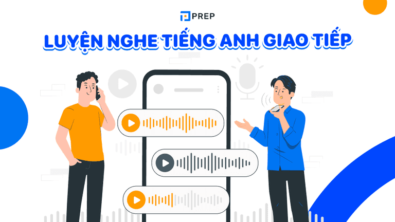 luyện nghe tiếng Anh giao tiếp