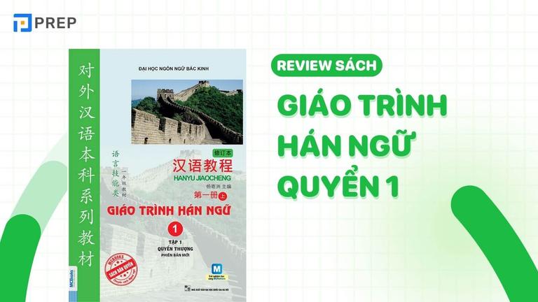Giáo trình Hán ngữ quyển 1
