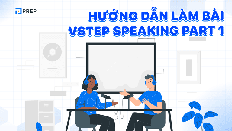 vstep speaking part 1