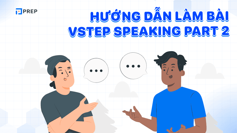 vstep speaking part 2