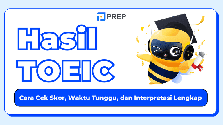 Cara Cek Hasil TOEIC dengan Tepat