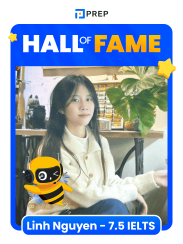 Hall of Fame - Linh Nguyen - 7.5 IELTS