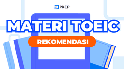 Materi TOEIC Wajib untuk Raih Skor Tinggi