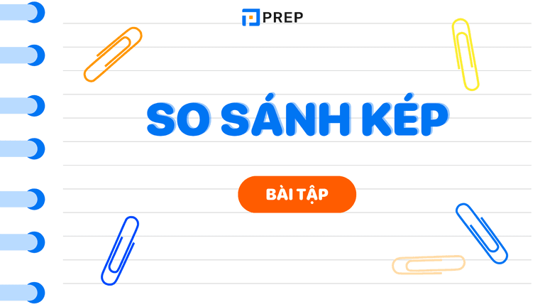 Bài tập so sánh kép