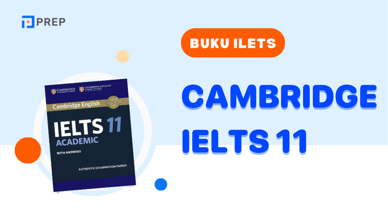 Cambridge IELTS 11: Simulasi Ujian Asli di Tangan Anda