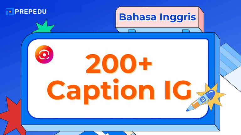 Caption IG Bahasa Inggris yang Keren, Natural, & Ngena