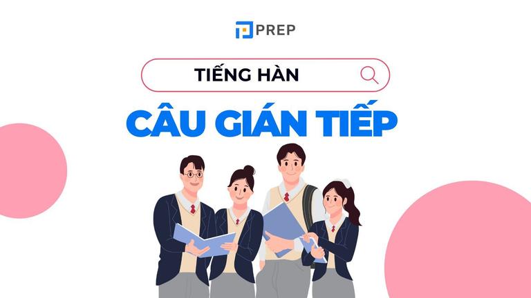 câu gián tiếp tiếng Hàn