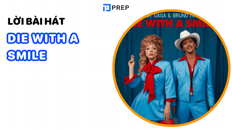 Lời bài hát Die with a smile