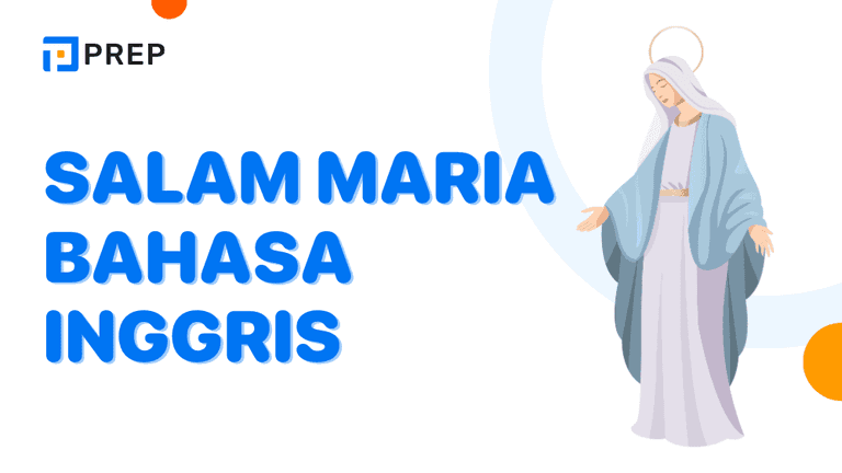 Salam Maria bahasa Inggris lengkap, arti, dan maknanya