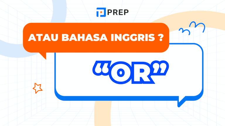 Atau = Or? Pahami Nuansanya, Jangan Asal Pakai