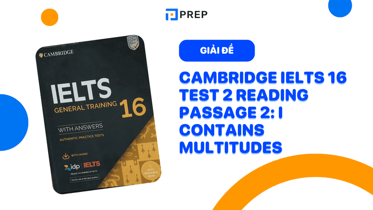 Giải đề chi tiết Cambridge IELTS 16 Test 2 Reading Passage 2: I Contains Multitudes 