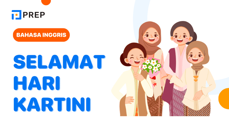 Menghormati Perjuangan Kartini melalui Bahasa Inggris yang Bermakna
