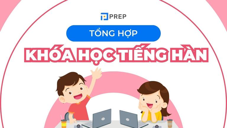 Tổng hợp 12+ khóa học tiếng Hàn dành cho mọi cấp độ!