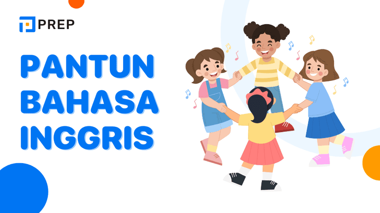 Pantun Bahasa Inggris yang Seru dan Mudah Dipahami