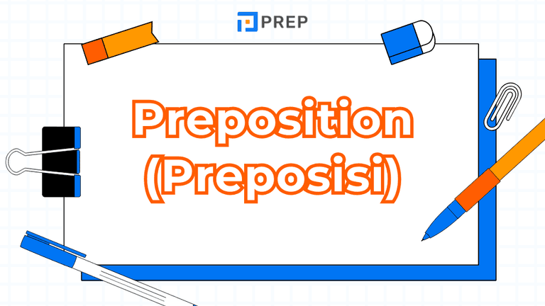 Preposisi (Preposition) dalam Bahasa Inggris