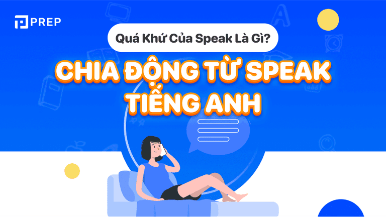 quá khứ của speak