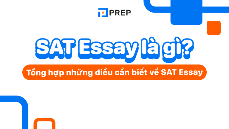 SAT Essay là gì?