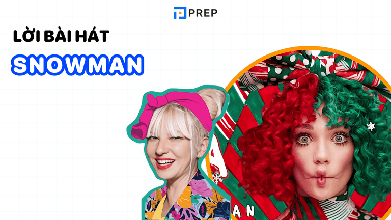  Lời bài hát Snowman Sia