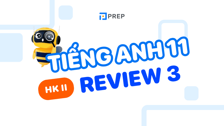 Tiếng Anh 11 trang Review 3 (trang 96 - 99)