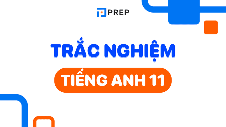 Trắc nghiệm tiếng anh 11
