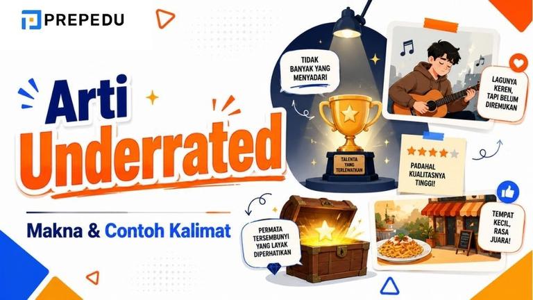 Arti Underrated dan Penggunaannya dalam Kalimat