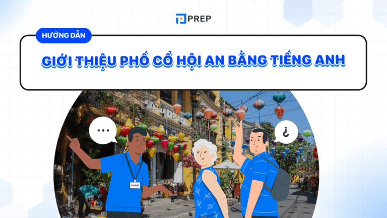 giới thiệu phố cổ hội an bằng tiếng anh