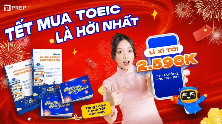 Lì xì Tết Bính Ngọ 2026, giảm tới 2.590K học phí TOEIC