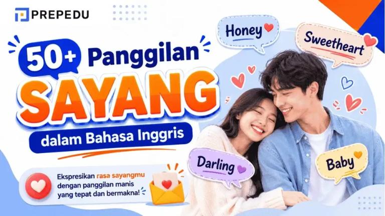 Panggilan Sayang Bahasa Inggris yang Romantis