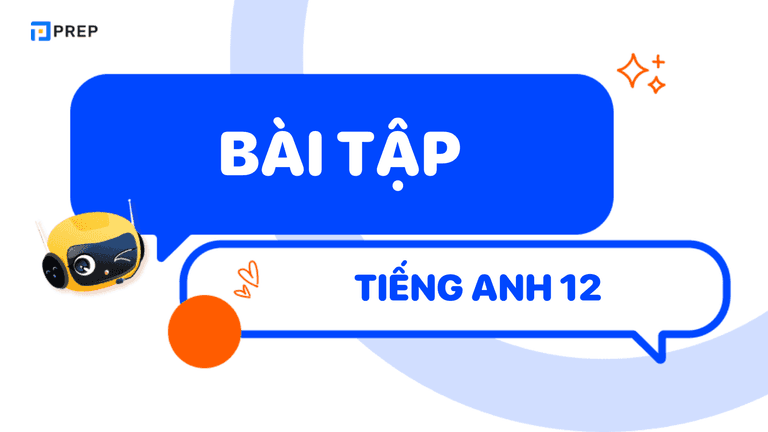 Bài tập tiếng Anh lớp 12