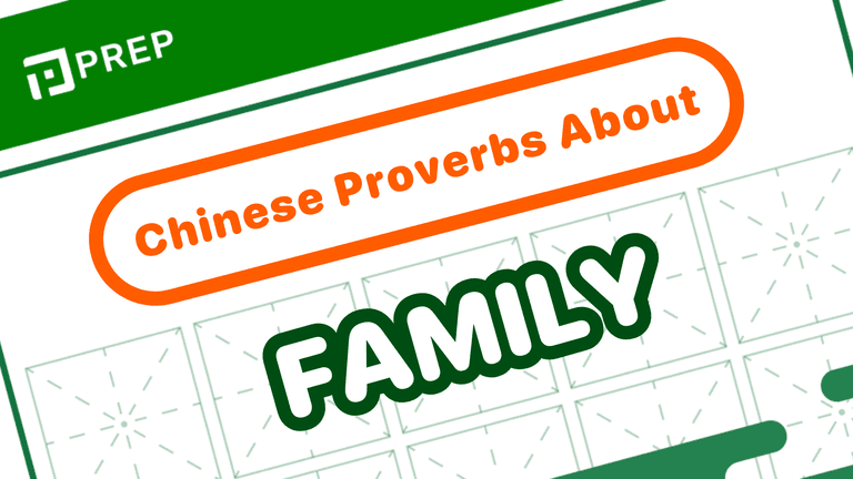 45 Chinese Proverbs About Family with Warm Meaning and Wisdom