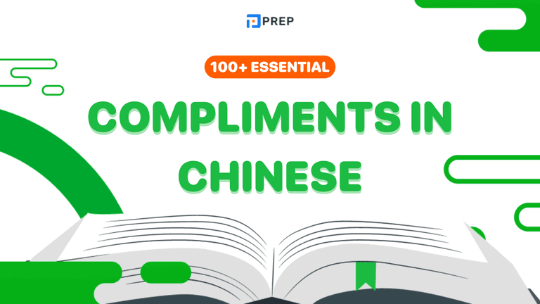 100+ Essential Compliments in Chinese for Polite Daily Conversations