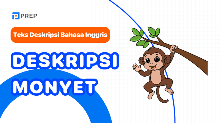 Contoh deskripsi monyet dari dasar hingga detail