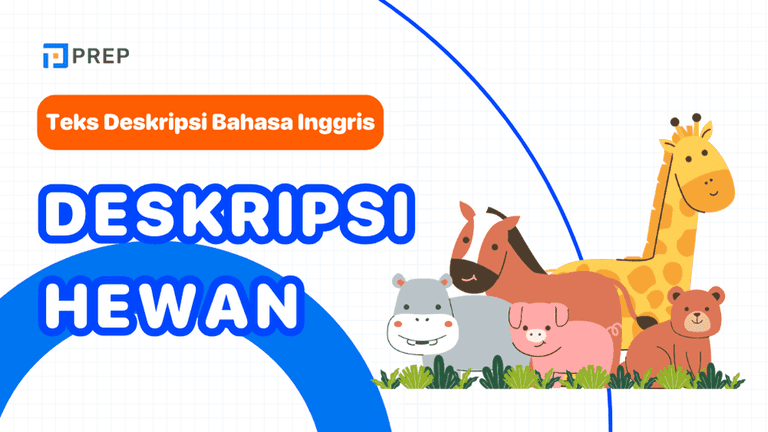 Contoh dan Pola Deskripsi Hewan dalam Bahasa Inggris yang Sistematis