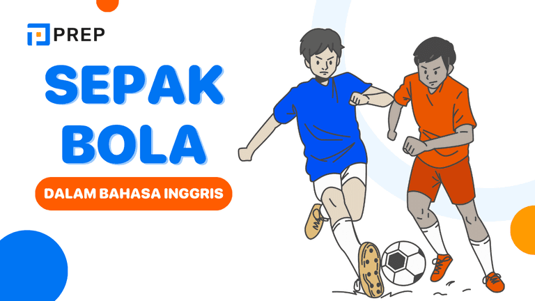 Sepak Bola dalam Bahasa Inggris