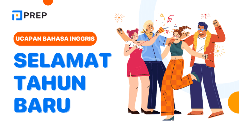 Ucapan Selamat Tahun Baru Bahasa Inggris yang Lebih Bermakna