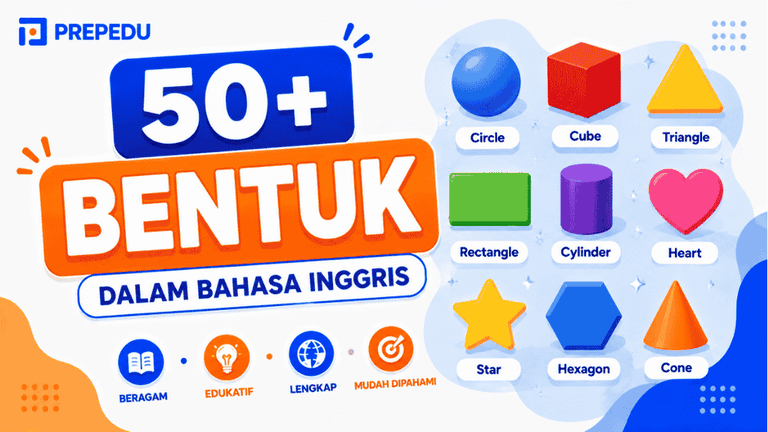 Menguasai Nama-Nama Bentuk dalam Bahasa Inggris
