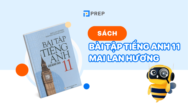 Giải bài tập tiếng Anh 11 Mai Lan Hương
