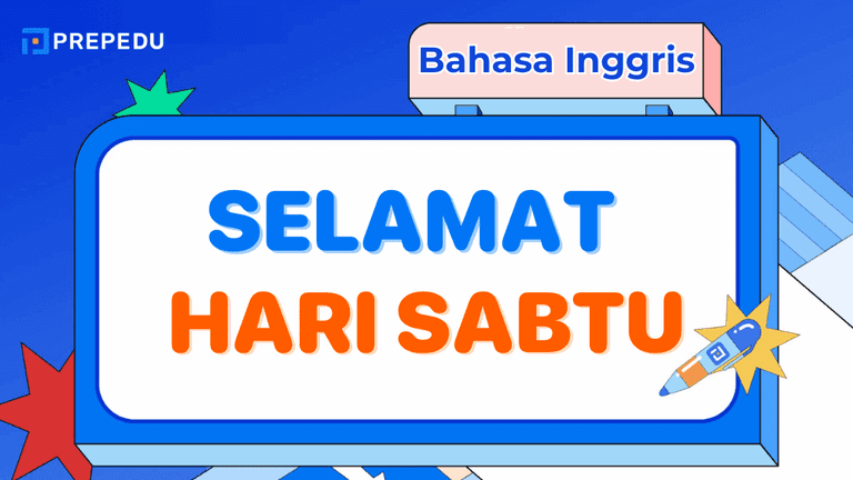 Mulai Akhir Pekan dengan Ucapan Selamat Hari Sabtu Bahasa Inggris yang Lebih Berkelas