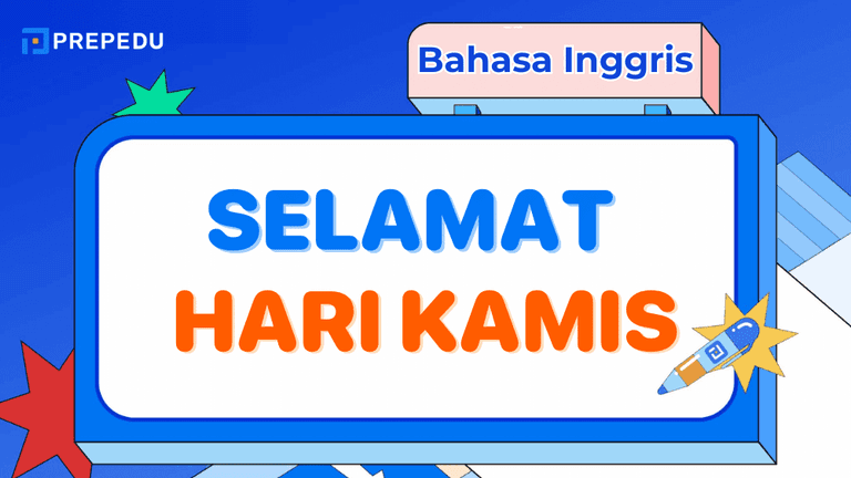 Panduan Selamat Hari Kamis Bahasa Inggris yang Kontekstual