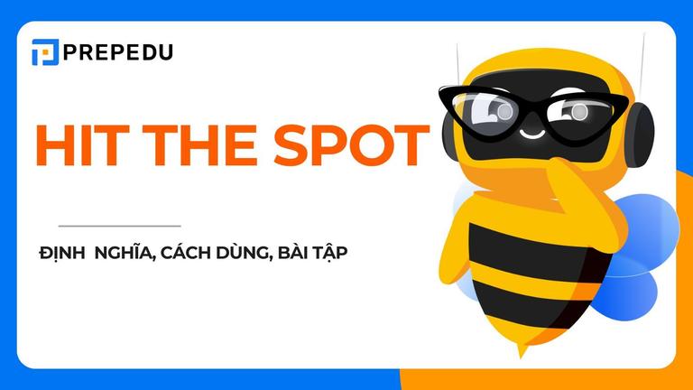 hit the spot là gì