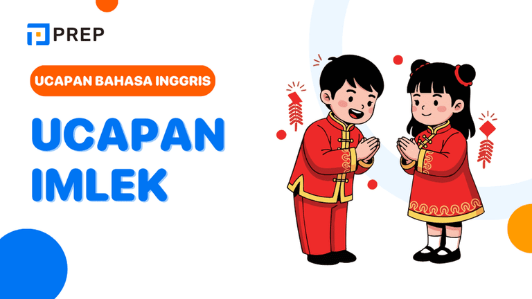 Ucapan Selamat Imlek dalam Bahasa Inggris yang Sopan, Natural, dan Penuh Makna