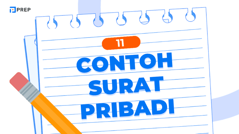11 Contoh Personal Letter Bahasa Inggris Siap Pakai