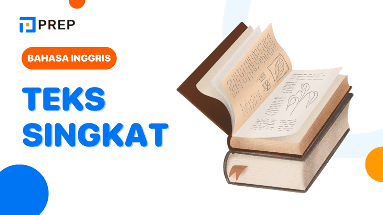Teks Bahasa Inggris Singkat yang Mudah Dipahami